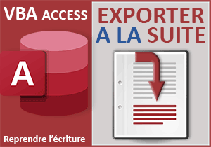 Exporter à la suite sans écraser en VBA Access