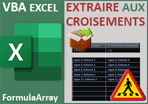 Extractions dynamiques aux intersections en VBA Excel