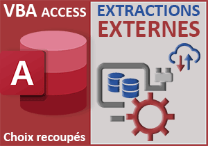 Extractions externes sur des choix recoupés en VBA Access