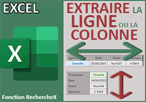 Extraire la ligne ou la colonne complète avec RechercheX