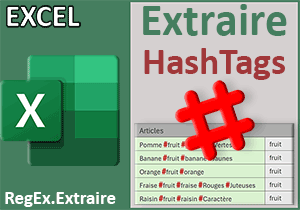 Extraire les mots clés des HashTags par formule Excel