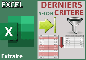 Filtrer les dernières données selon critère avec Excel