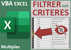 Filtrer un tableau Excel avec plusieurs critères en VBA