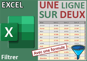 Filtrer un tableau Excel une ligne sur deux par formule