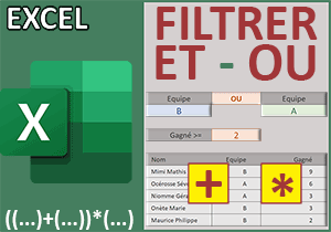 Fonction Excel Filtre avec critères ET et OU