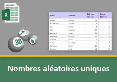 Générer des nombres aléatoires uniques sans VBA Excel