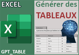 Générer des tableaux avec la fonction GPT TABLE dans Excel
