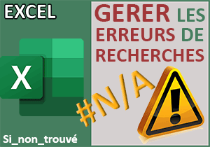 Gérer les erreurs de recherche avec la fonction RechercheX