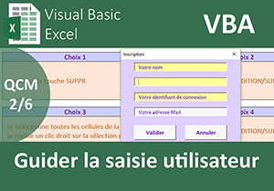 Guider la saisie utilisateur sur un formulaire Excel