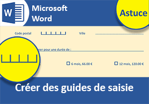 Guides à la saisie avec les peignes de Word