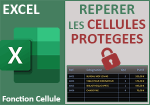 Identifier dynamiquement les cellules Excel protégées