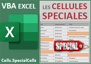 Identifier les cellules spéciales en VBA Excel