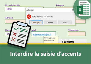 Interdire la saisie d accents dans un formulaire Excel