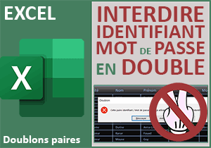 Interdire la saisie de doublons sur les paires avec Excel