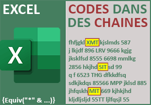 Liste de codes dans des chaînes de textes Excel
