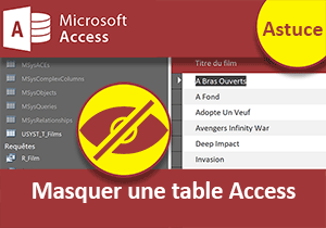 Masquer une table Access pour la protéger