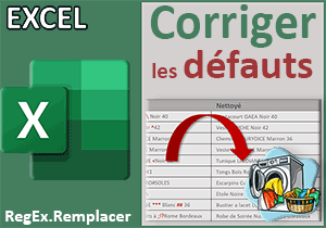 Nettoyer des chaînes grâce aux expressions régulières Excel