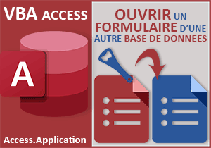 Ouvrir un formulaire d une autre base Access en VBA