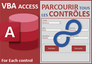 Parcourir tous les contrôles d un formulaire Access