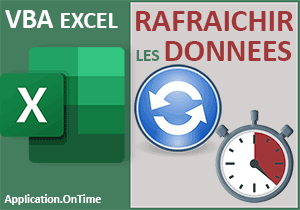 Rafraîchir les données Excel périodiquement