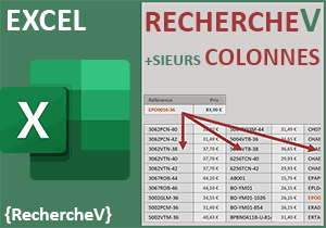 RechercheV dans de multiples colonnes avec Excel