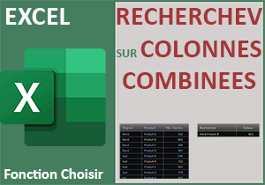 RechercheV sur plusieurs colonnes avec Excel