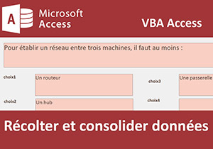 Récolter et consolider les données en VBA Access