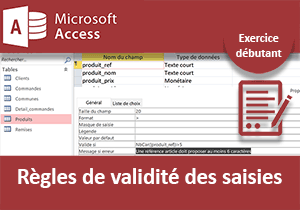 Règles de validité des saisies, exercice Access