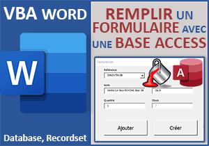 Remplir un formulaire Word avec une base de données Access