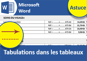 Retraits et tabulations dans les tableaux Word