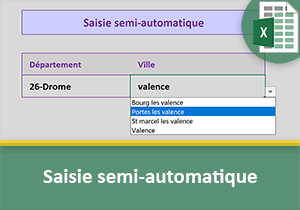 Saisie semi-automatique Excel sans code VBA