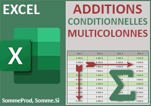 Sommes conditionnelles sur plusieurs lignes et colonnes