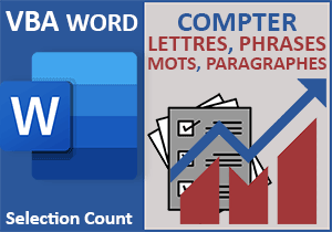 Statistiques sur les textes sélectionnés en VBA Word