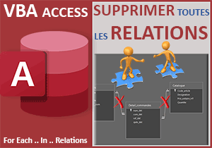 Supprimer toutes les relations des tables en VBA Access