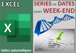 Tous les jours de l année sans les Week-End avec Excel