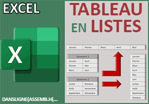 Transformer plusieurs tableaux en une seule liste continue