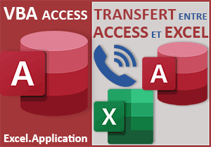 Transmettre des données entre Excel et Access en VBA