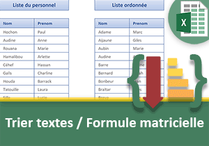 Trier une liste de textes par calcul matriciel