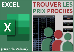 Trouver et extraire les données les plus proches avec Excel