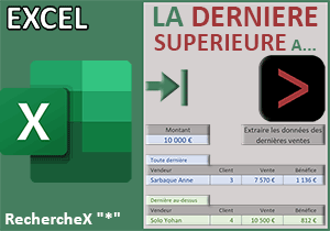 Trouver les dernières ventes selon critère avec Excel