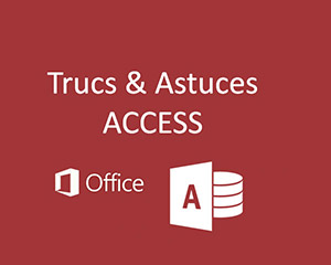 Trucs et astuces pour les bases de données Access