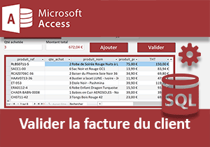 Valider la facture du client avec Access