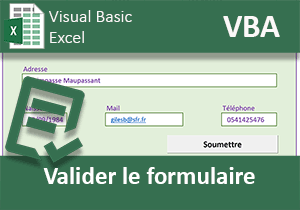 Valider un formulaire d inscription en VBA Excel