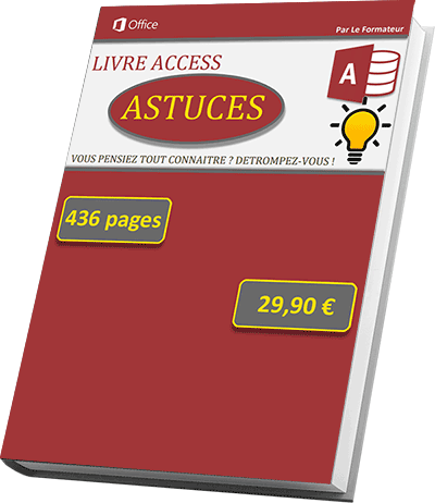 Le livre numérique des astuces Access