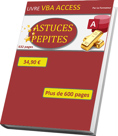 Le livre des astuces VBA Access