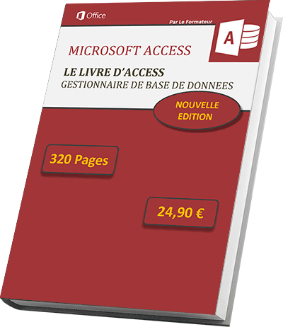 Le livre numérique pour apprendre et maîtriser les bases de données Access à télécharger au format PDF
